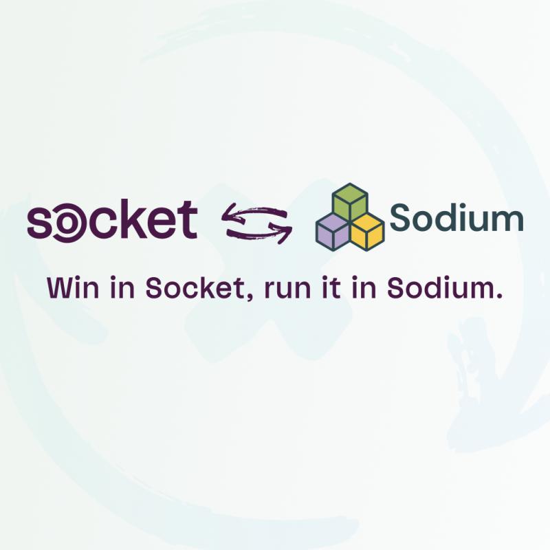 New integration: Win in Socket, run it in Sodium
